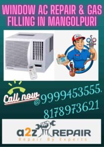 Read more about the article Window AC Repair & Gas Filling in Mangolpuri