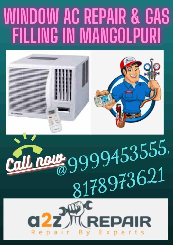 Window AC Repair & Gas Filling in Mangolpuri