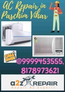 Read more about the article AC Repair in Paschim Vihar