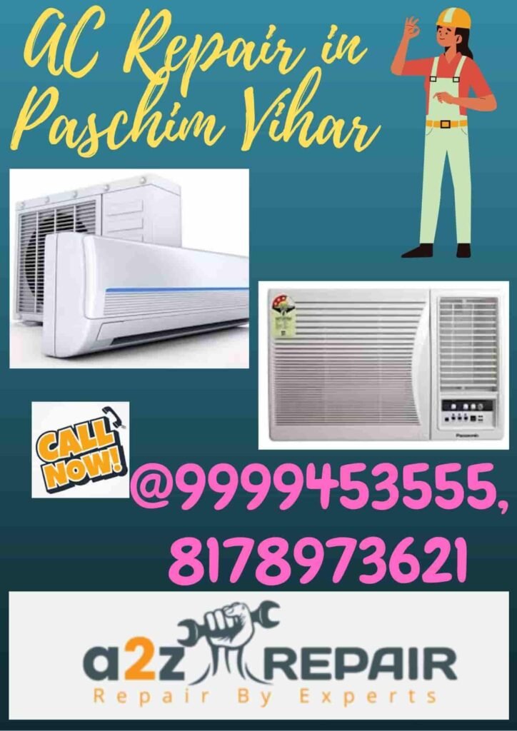 AC Repair in Paschim Vihar