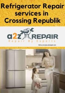 Read more about the article Refrigerator Repair services in Crossing Republik