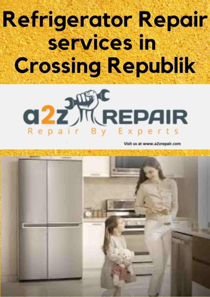 Refrigerator Repair services in Crossing Republik