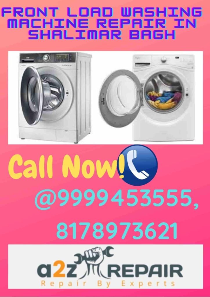 Front Load Washing Machine Repair in Shalimar Bagh