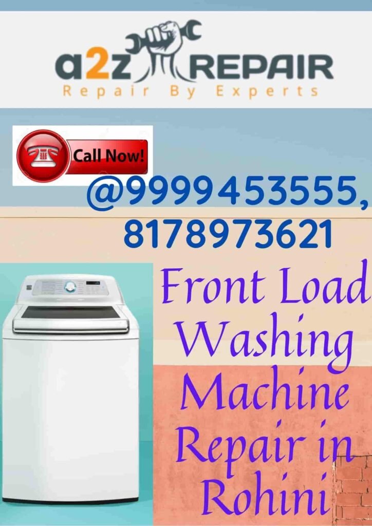 Front Load Washing Machine Repair in Rohini