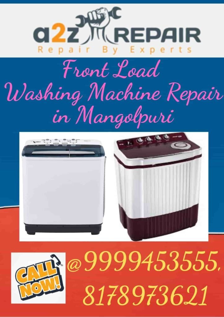 Front Load Washing Machine Repair in Mangolpuri