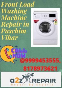 Read more about the article Front Load Washing Machine Repair in Paschim Vihar