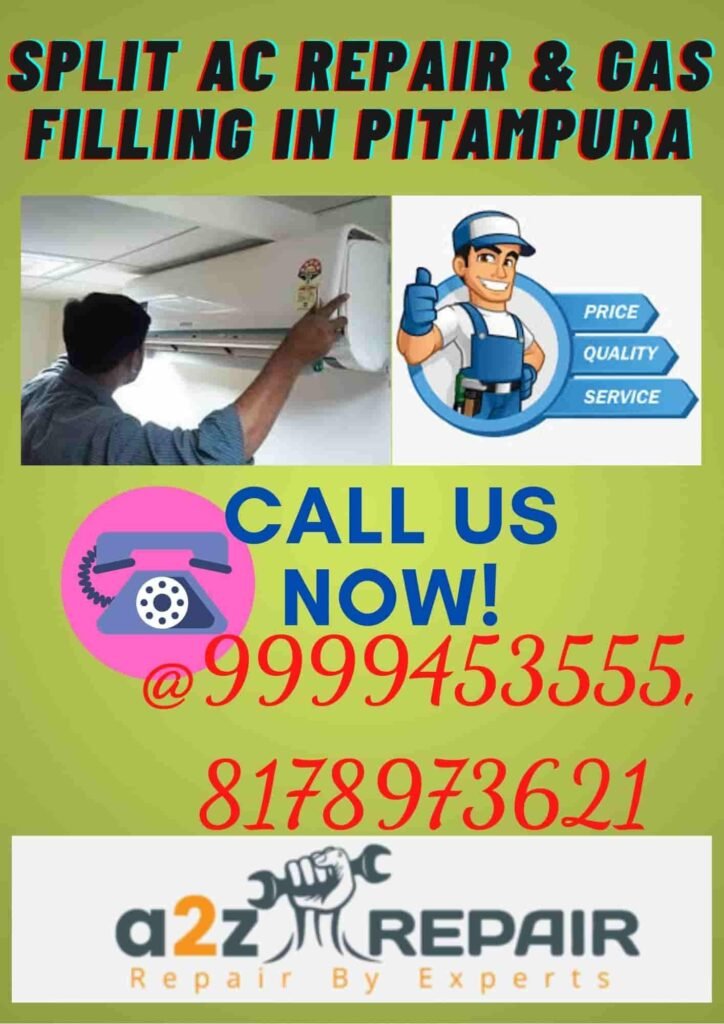 Split AC Repair & Gas Filling in Pitampura