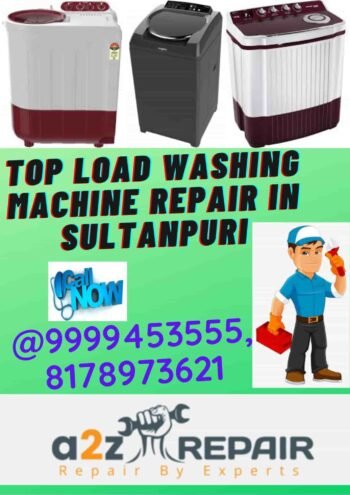 You are currently viewing Top Load Washing Machine Repair in Sultanpuri