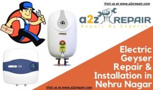 Read more about the article Electric Geyser Repair & Installation in Nehru Nagar