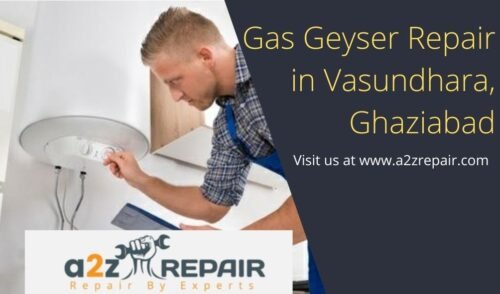 Read more about the article Gas Geyser Repair in Vasundhara, Ghaziabad