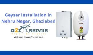 Read more about the article Geyser Installation in Nehru Nagar, Ghaziabad