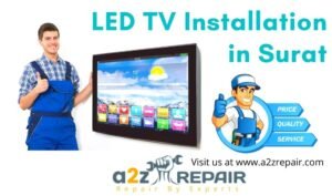 Read more about the article LED TV Installation in Surat