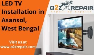 Read more about the article LED TV Installation in Asansol, West Bengal