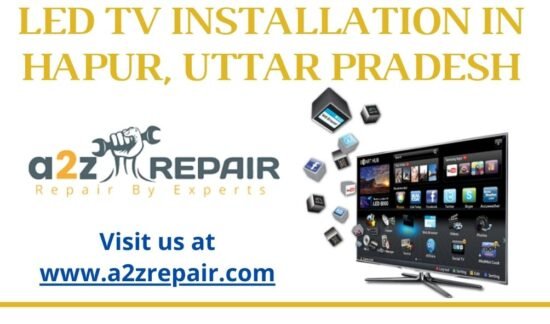 Read more about the article LED TV Installation in Hapur