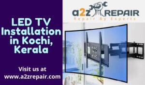Read more about the article LED TV Installation in Kochi, Kerala