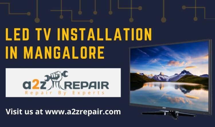 You are currently viewing LED TV Installation in Mangalore