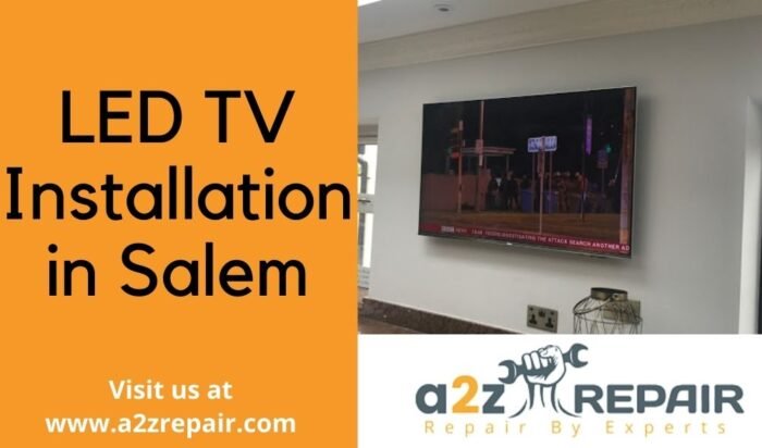 Read more about the article LED TV Installation in Salem