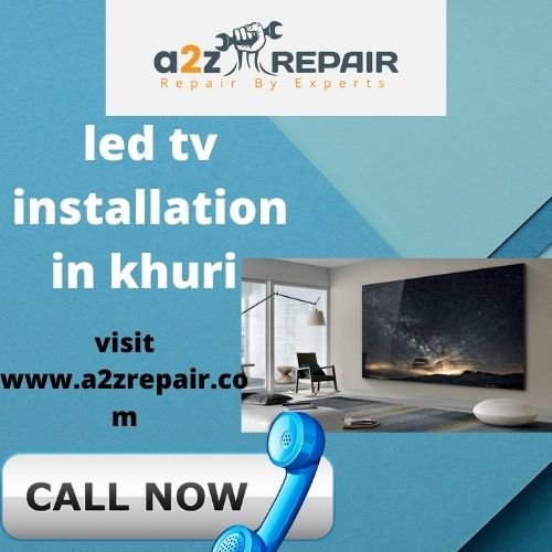 You are currently viewing LED TV Installation in Khuri