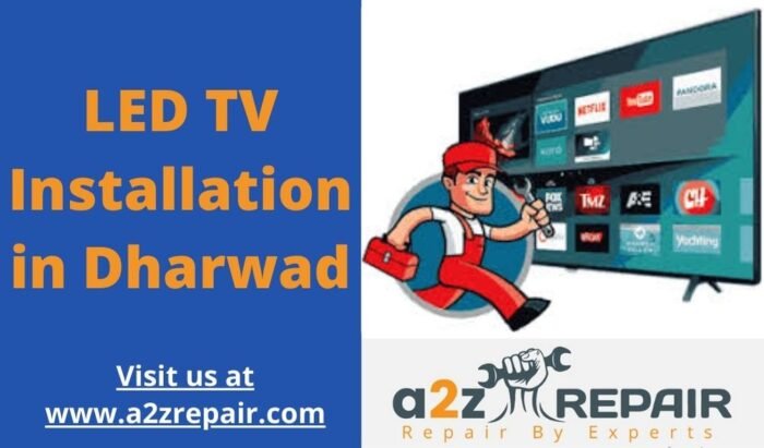 You are currently viewing LED TV Installation in Dharwad