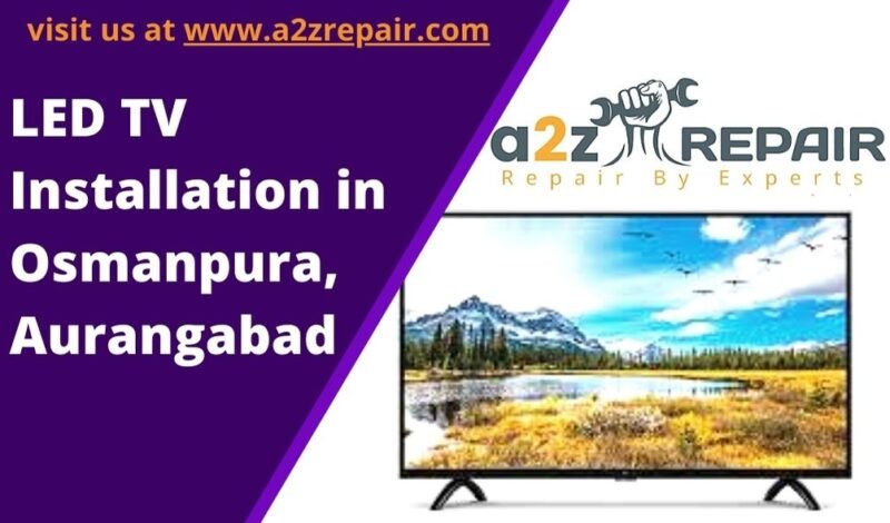 Read more about the article LED TV Installation in Osmanpura, Aurangabad