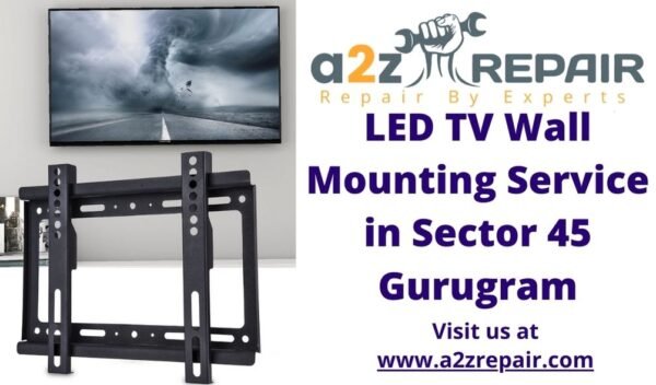 Read more about the article LED TV Wall Mounting Service in Sector 45 Gurugram