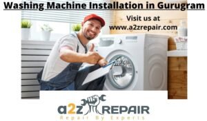 Read more about the article Washing Machine Installation in Gurugram